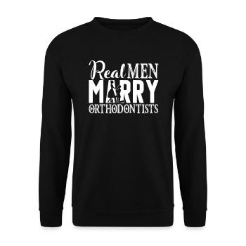 Orthodontist Real Men Marry Orthodontist - Unisex Sweatshirt - black - Front - Alina (178cm) & Michal (187cm)
