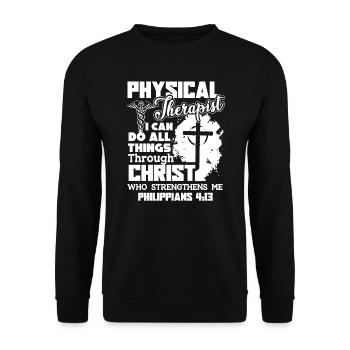 Physical Therapist I Can Do All Things - Unisex Sweatshirt - black - Front - Alina (178cm) & Michal (187cm)