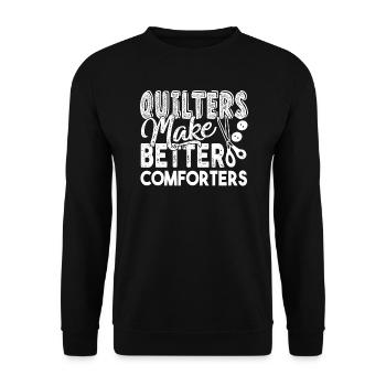 Quilter Quilters Make Better Comforters - Unisex Sweatshirt - black - Front - Alina (178cm) & Michal (187cm)