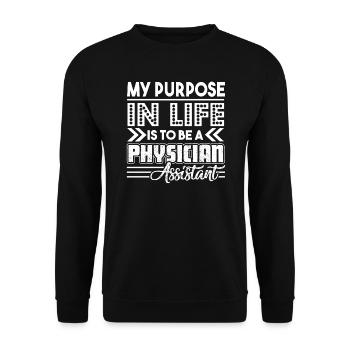 Physician Assistant My Purpose In Life - Unisex Sweatshirt - black - Front - Alina (178cm) & Michal (187cm)