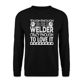 Welder Tough Enough To Be A Welder - Unisex Sweatshirt - black - Front - Alina (178cm) & Michal (187cm)