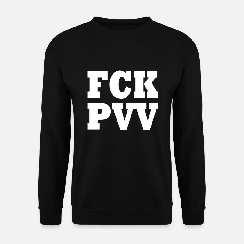 Fck pvv - Unisex Pullover - Schwarz