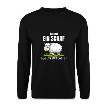 Nur noch ein Schaf Ich verspreche es Schäfer Hirte - Unisex Pullover - Schwarz - Vorne - Alina (178cm) & Michal (187cm)