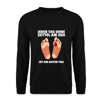Jeder Tag ohne Zettel am Zeh ist ein guter Tag - Unisex Pullover - Schwarz - Vorne - Alina (178cm) & Michal (187cm)
