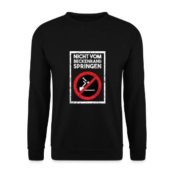 Nicht vom Beckenrand springen Bademeister - Unisex Pullover - Schwarz - Vorne - Alina (178cm) & Michal (187cm)