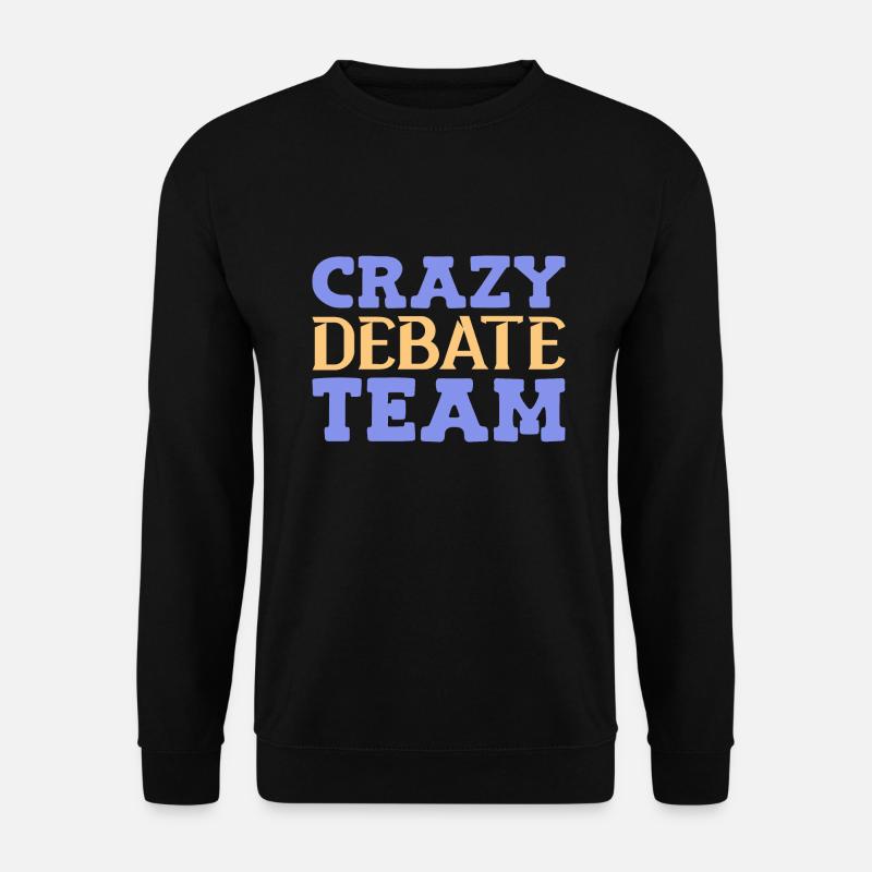 Debating Debate Arguing - Unisex Sweatshirt - black