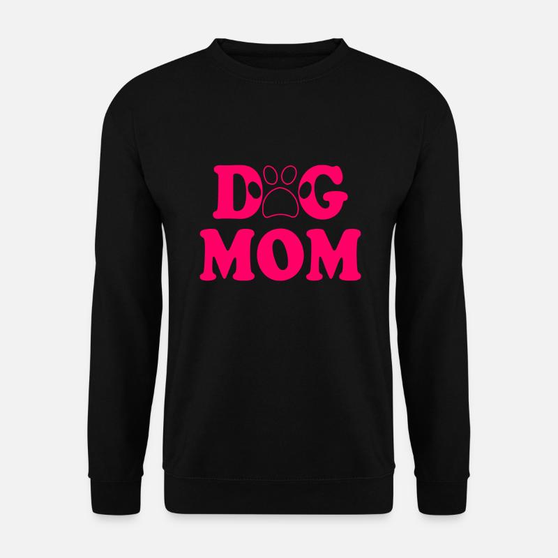 Dog mom - Unisex Pullover - Schwarz