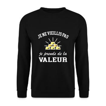 Je ne vieillis pas je prends de la valeur - Sweat-shirt Unisexe - noir - Devant - Alina (178cm) & Michal (187cm)
