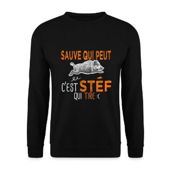 c'est stef qui tire Humour Chasseur stéphane - Sweat-shirt Unisexe - noir - Devant - Alina (178cm) & Michal (187cm)