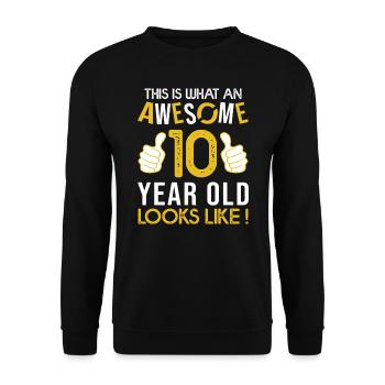 Geburtstag 10 Jahre awesome - Unisex Pullover - Schwarz - Vorne - Alina (178cm) & Michal (187cm)