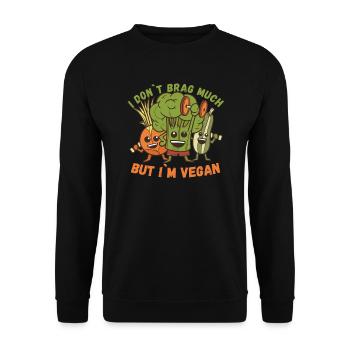 Ich prahle nicht viel, aber ich bin vegan lustig - Unisex Pullover - Schwarz - Vorne - Alina (178cm) & Michal (187cm)