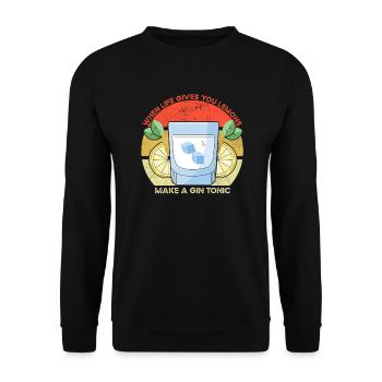 Das Leben gibt dir Zitronen Funny Gin Sprichwort - Unisex Pullover - Schwarz - Vorne - Alina (178cm) & Michal (187cm)