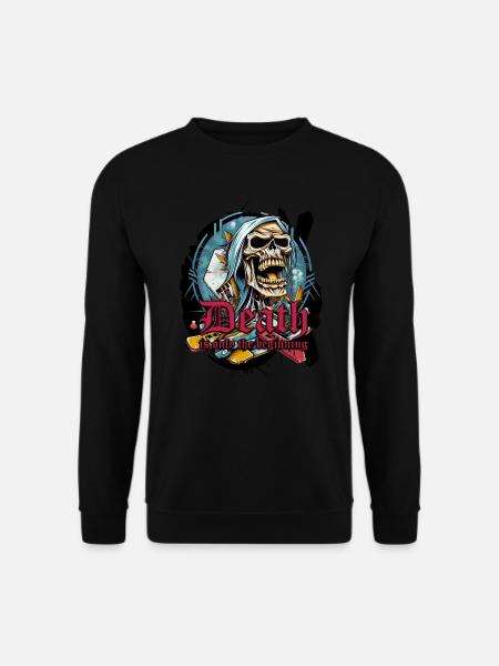 Death is only the beginnibg - Unisex Pullover - Schwarz