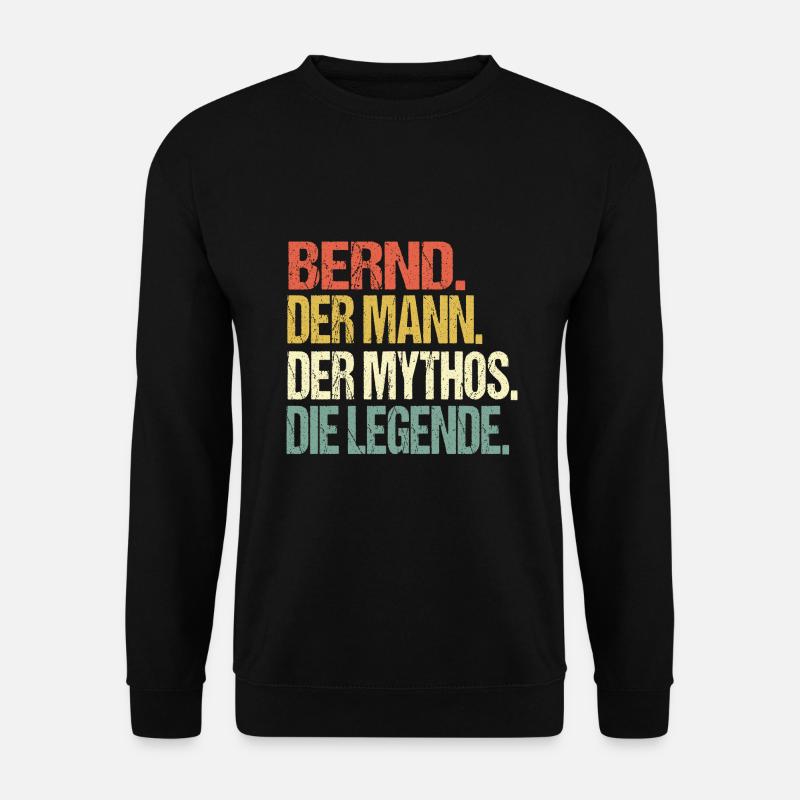 Bernd Name Geschenk Namensshirt - Unisex Pullover - Schwarz