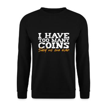 Les collectionneurs de pièces collectent des pièces - Sweat-shirt Unisexe - noir - Devant - Alina (178cm) & Michal (187cm)