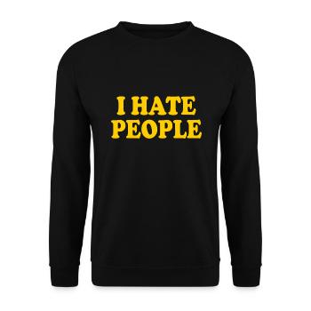 I hate people - Unisex Sweatshirt - black - Front - Alina (178cm) & Michal (187cm)