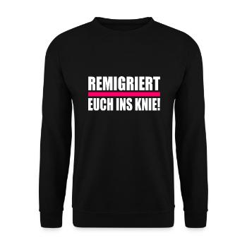 remigriert euch ins knie - Unisex Pullover - Schwarz - Vorne - Alina (178cm) & Michal (187cm)