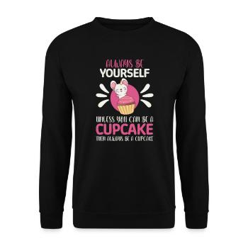 Be Yourself Be A Cupcake KAWAII Cute - Unisex Sweatshirt - black - Front - Alina (178cm) & Michal (187cm)