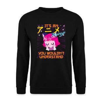 Anime funny saying it's an anime thing - Unisex Sweatshirt - black - Front - Alina (178cm) & Michal (187cm)