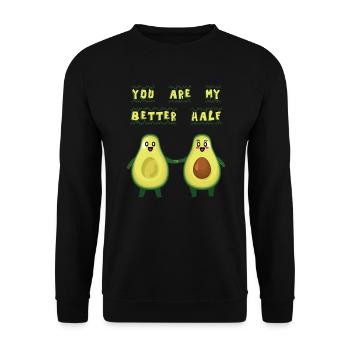 Avocado Mamacado Papacado You Are My Better Half - Unisex Pullover - Schwarz - Vorne - Alina (178cm) & Michal (187cm)