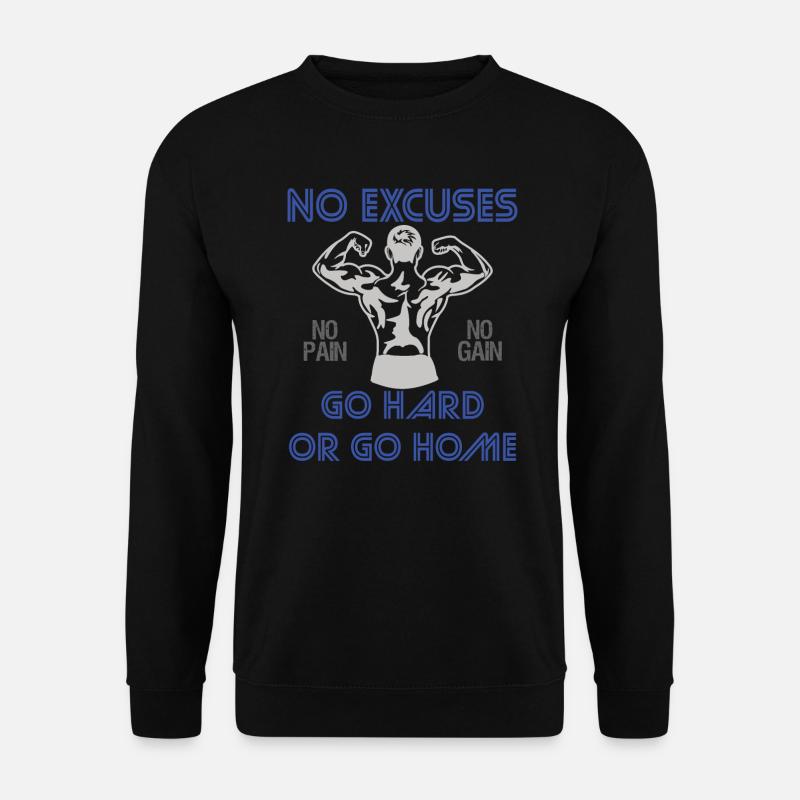 Fitness Gym Pas d’excuses - Sweat-shirt Unisexe - noir