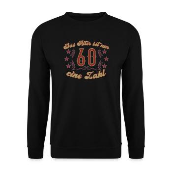 60. Geburtstag Vintage nur eine Zahl - Unisex Pullover - Schwarz - Vorne - Alina (178cm) & Michal (187cm)
