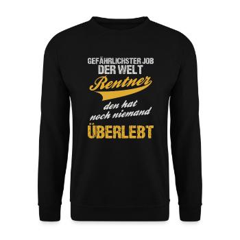 Rentner Rente lustiger Spruch - Unisex Pullover - Schwarz - Vorne - Alina (178cm) & Michal (187cm)