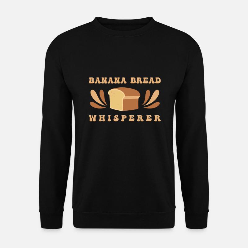 Brot backen Brotbäcker Backen Sauerteig - Unisex Pullover - Schwarz