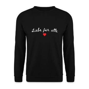 Liebe für alle Frieden kein Hass - Unisex Pullover - Schwarz - Vorne - Alina (178cm) & Michal (187cm)