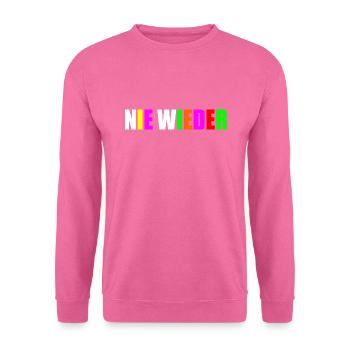 Nie wieder - Unisex Pullover - Pink - Vorne