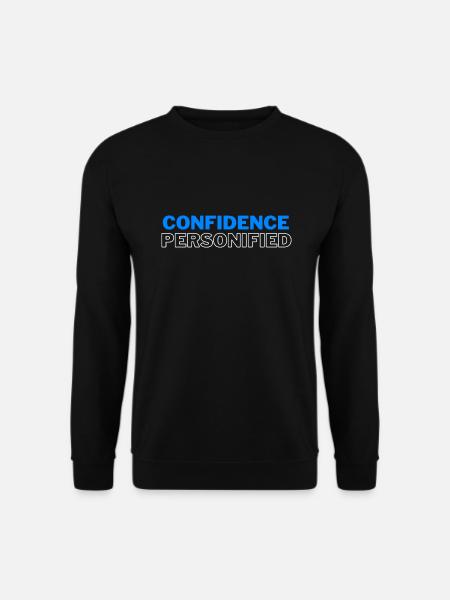 Confidence Personified on Dark Wears - Unisex Sweatshirt - black
