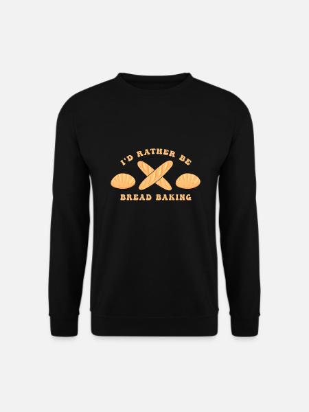 Brot backen Brotbäcker Backen Sauerteig - Unisex Pullover - Schwarz