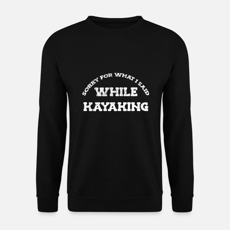 Kayak Kayaking - Unisex Sweatshirt - black