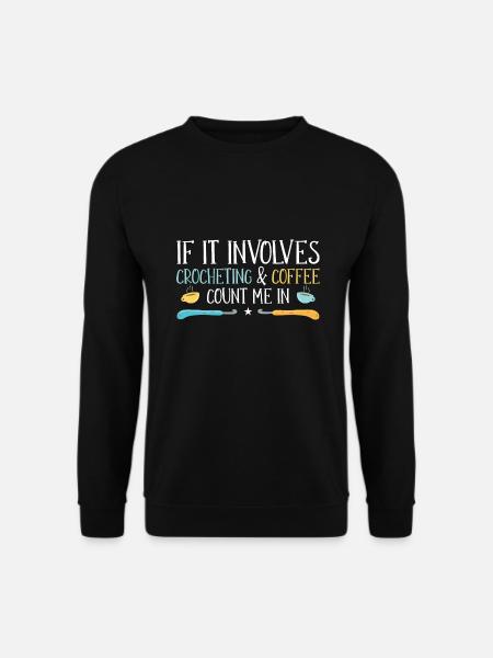 Coffee & Crochet - Unisex Sweatshirt - black