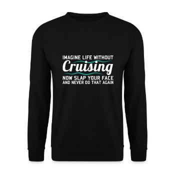Cruise Cruise Ship - Unisex Sweatshirt - black - Front - Alina (178cm) & Michal (187cm)