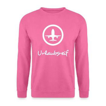 Urlaubsreif - hell - Unisex Pullover - Pink - Vorne