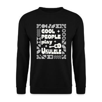 Cool people play Ukulele weiss - Unisex Pullover - Schwarz - Vorne - Alina (178cm) & Michal (187cm)