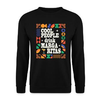 Cool people drink Margaritas - Unisex Sweatshirt - black - Front - Alina (178cm) & Michal (187cm)