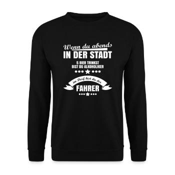 Alkoholiker oder Fahrer - Unisex Pullover - Schwarz - Vorne - Alina (178cm) & Michal (187cm)