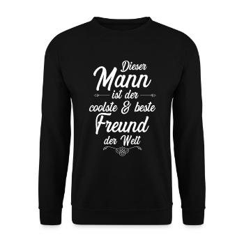 Dieser Mann ist der coolste Freund der Welt - Unisex Pullover - Schwarz - Vorne - Alina (178cm) & Michal (187cm)