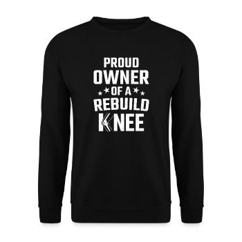 Replacement Proud Owner Of A Rebuild Knee Surgery - Unisex Sweatshirt - black - Front - Alina (178cm) & Michal (187cm)