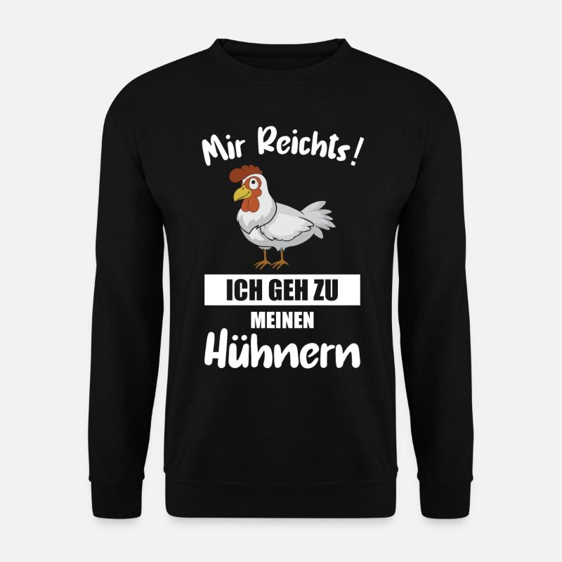 Mir Reichts Hühner Landwirtschaft Retro Geschenk - Unisex Pullover - Schwarz