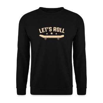 Skateboarder Let’s Roll Skateboard - Sweat-shirt Unisexe - noir - Devant - Alina (178cm) & Michal (187cm)