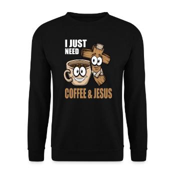 Kaffeeliebhaber Ich brauche nur etwas Kaffee Jesus - Unisex Pullover - Schwarz - Vorne - Alina (178cm) & Michal (187cm)