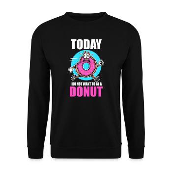 Donut heute Ich will kein Donut sein - Unisex Pullover - Schwarz - Vorne - Alina (178cm) & Michal (187cm)