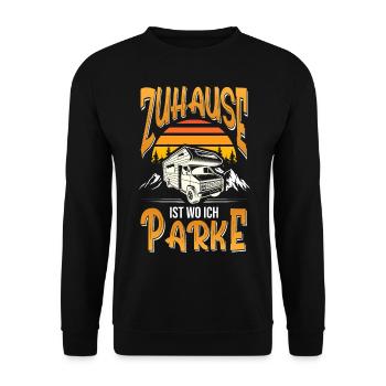 Zuhause ist wo ich Parke Wohnmobil - Unisex Pullover - Schwarz - Vorne - Alina (178cm) & Michal (187cm)