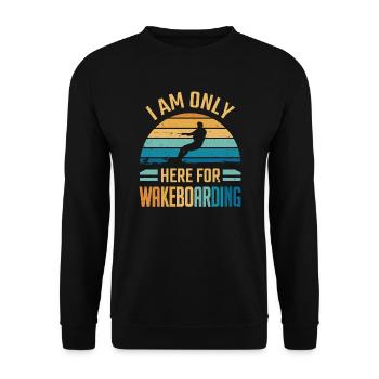 Je ne suis là que pour le wakeboard - Sweat-shirt Unisexe - noir - Devant - Alina (178cm) & Michal (187cm)