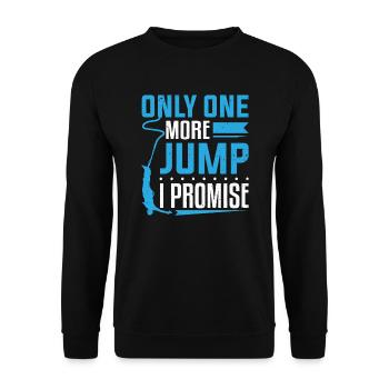 Nur noch ein Sprung verspreche ich Bungee-Jumping - Unisex Pullover - Schwarz - Vorne - Alina (178cm) & Michal (187cm)