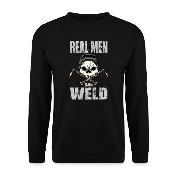 Welding Metal Real Men Can Weld Welder - Unisex Sweatshirt - black - Front - Alina (178cm) & Michal (187cm)