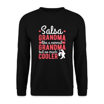 Salsa Grandma Much Cooler Latin Dance Salsa - Unisex Sweatshirt - black - Front - Alina (178cm) & Michal (187cm)